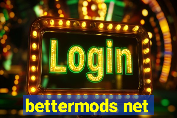 bettermods net