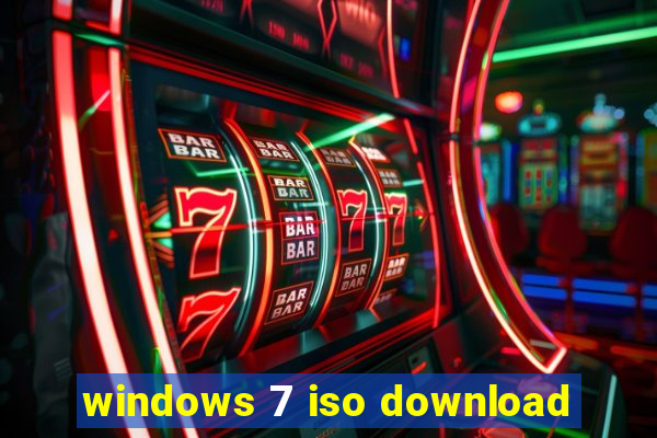 windows 7 iso download
