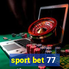 sport bet 77