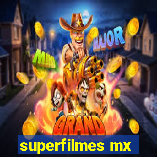 superfilmes mx