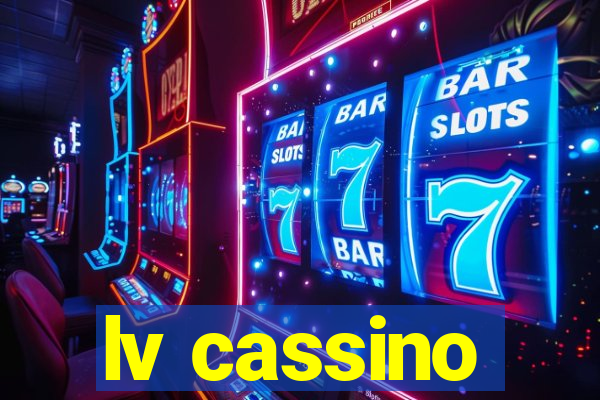 lv cassino