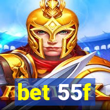 bet 55f