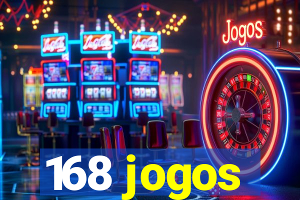 168 jogos