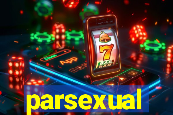 parsexual