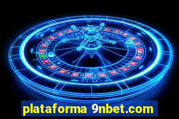 plataforma 9nbet.com