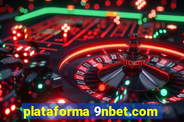 plataforma 9nbet.com