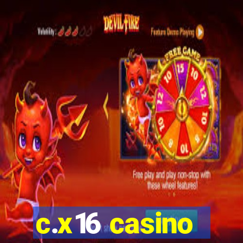 c.x16 casino