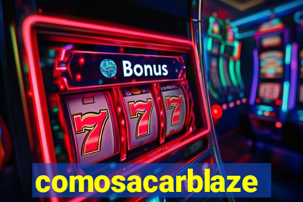 comosacarblaze