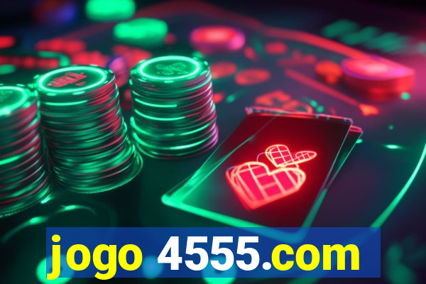 jogo 4555.com