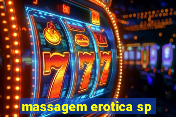 massagem erotica sp