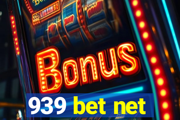 939 bet net