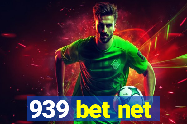 939 bet net