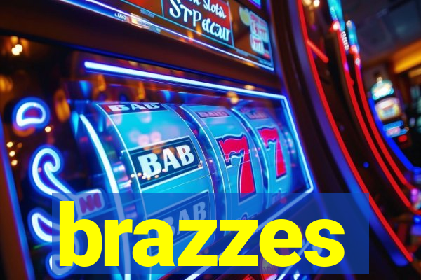 brazzes
