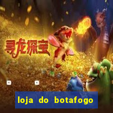 loja do botafogo nova america