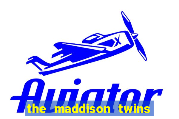 the maddison twins onlyfans free
