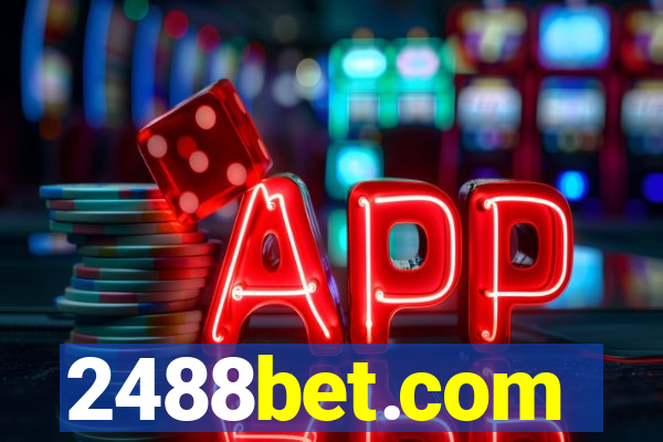 2488bet.com