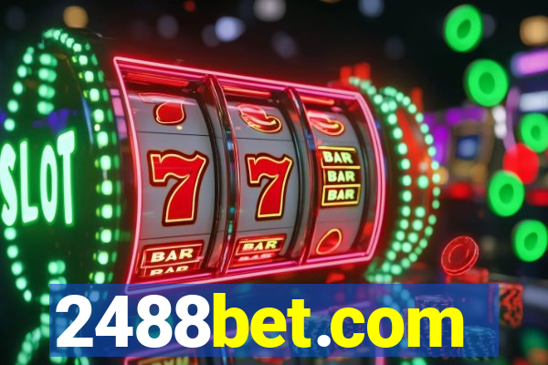 2488bet.com