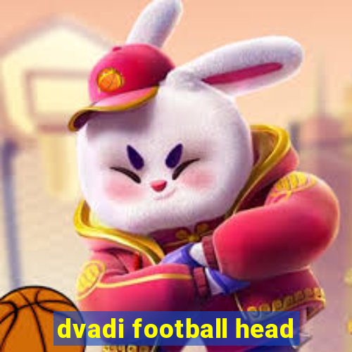 dvadi football head