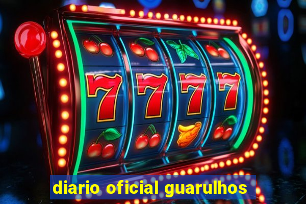 diario oficial guarulhos