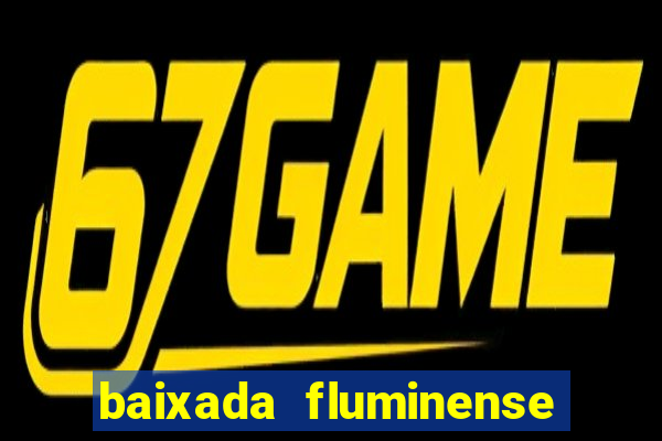 baixada fluminense é zona oeste
