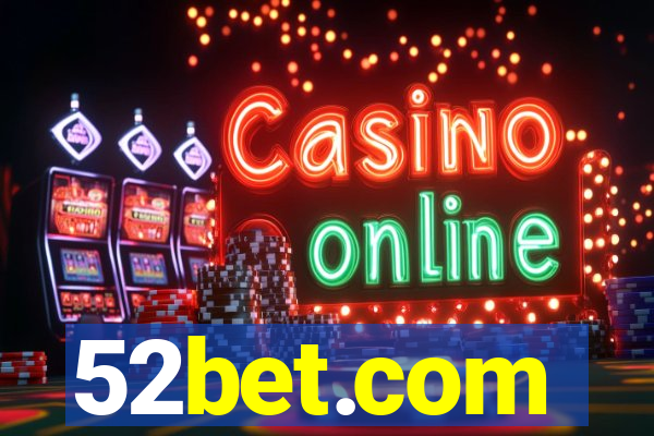 52bet.com