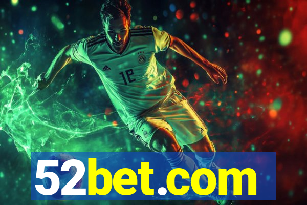 52bet.com