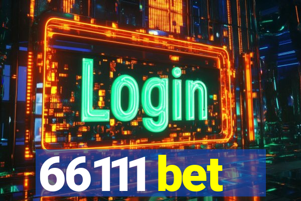 66111 bet