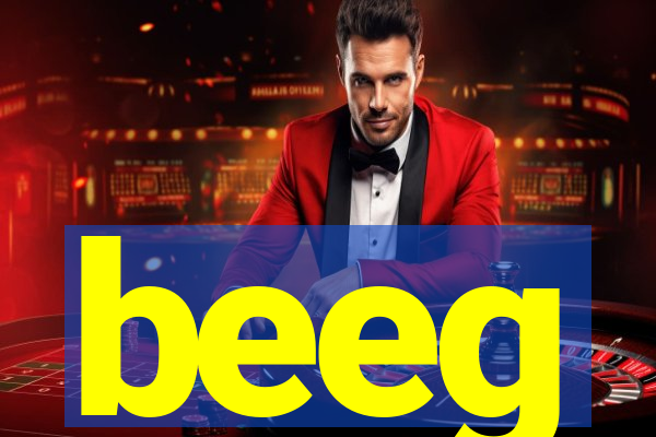 beeg