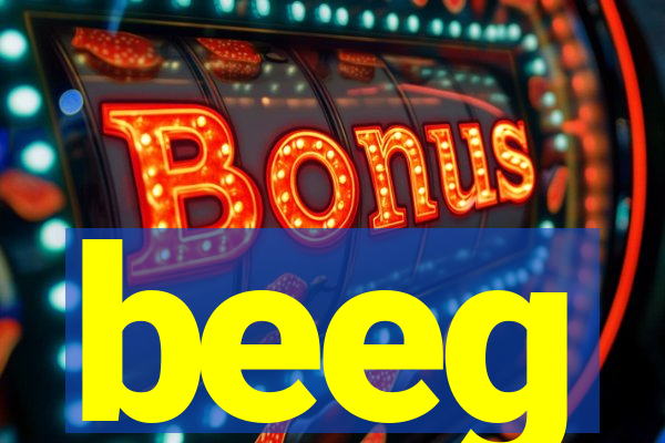 beeg