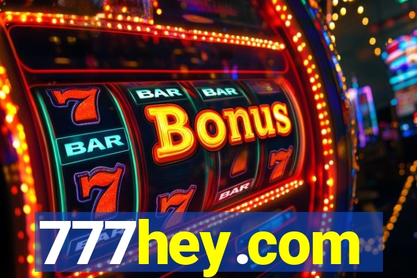 777hey.com