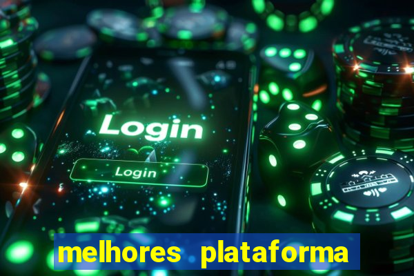 melhores plataforma de jogos para ganhar dinheiro