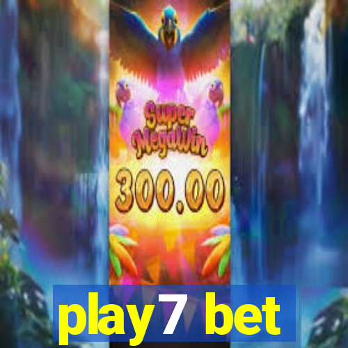 play7 bet