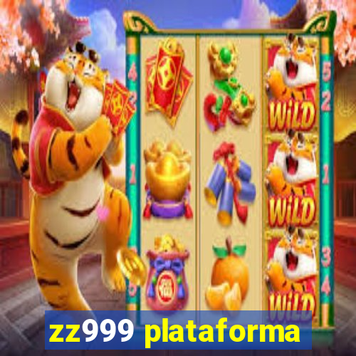 zz999 plataforma