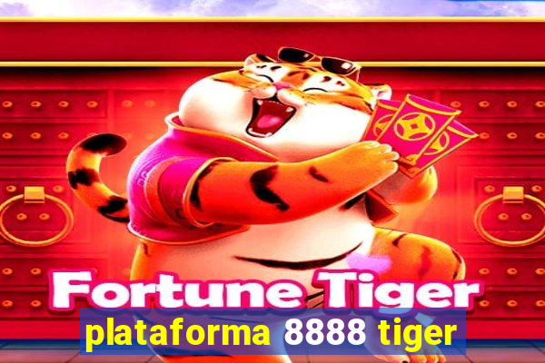 plataforma 8888 tiger