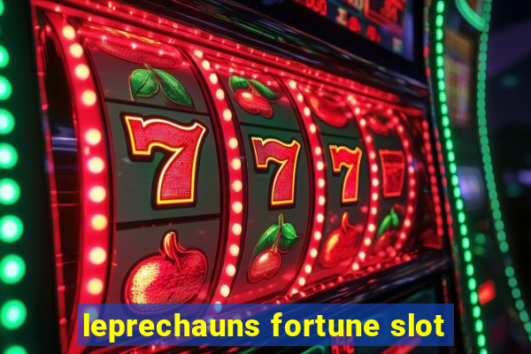 leprechauns fortune slot