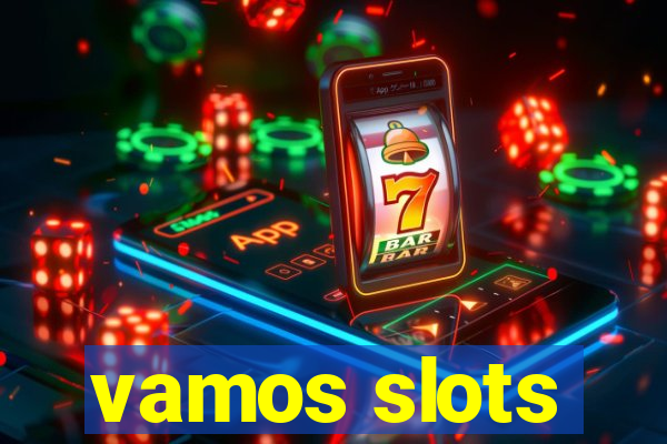 vamos slots