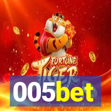 005bet