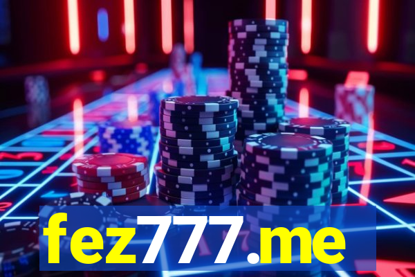 fez777.me