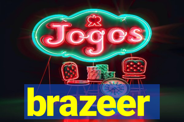 brazeer