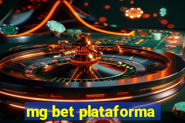mg bet plataforma
