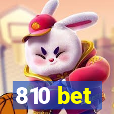 810 bet