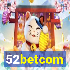 52betcom