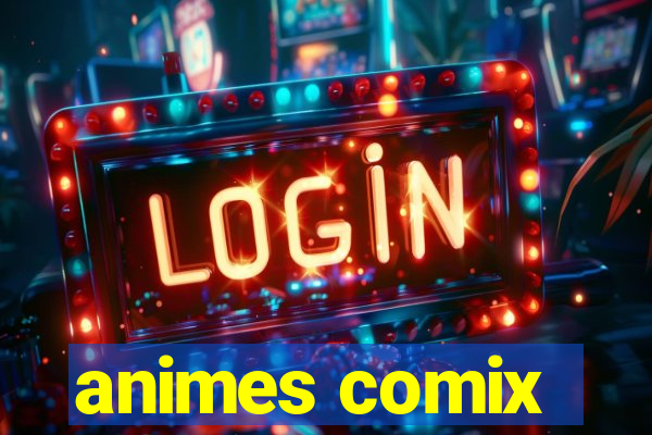 animes comix