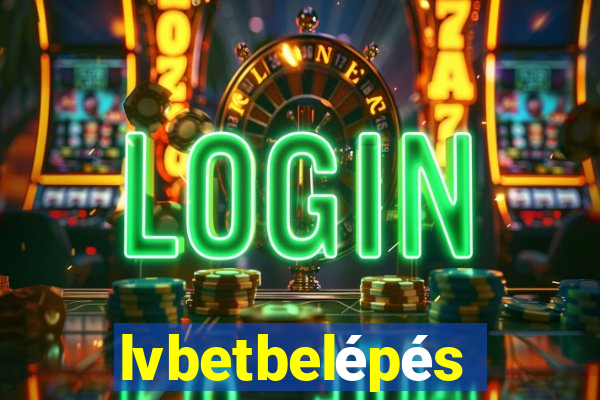 lvbetbelépés
