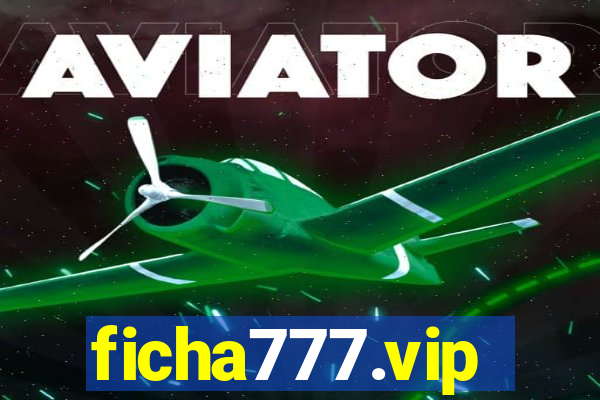ficha777.vip