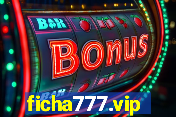ficha777.vip