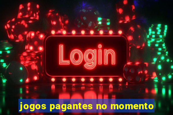 jogos pagantes no momento