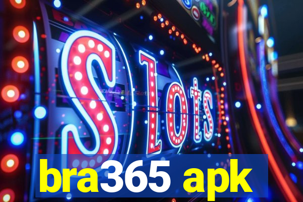 bra365 apk