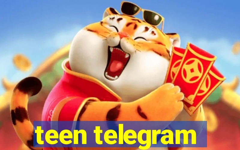teen telegram