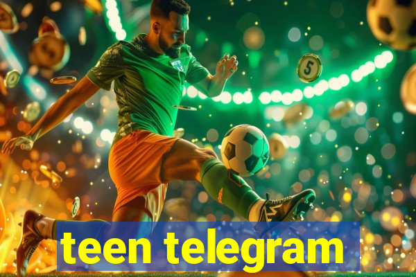 teen telegram
